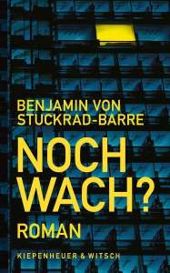 Noch wach? Benjamin von Stuckrad-Barre Buchtipp Sommer